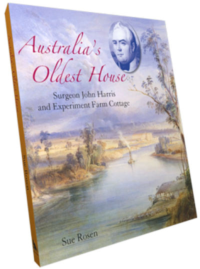 Australia's Oldest House - by Sue Rosen